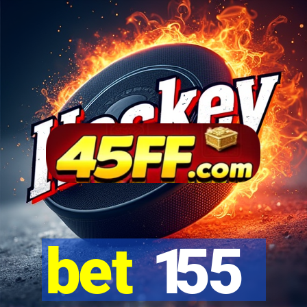 bet 155